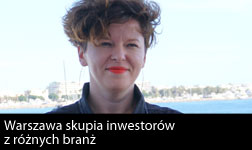 Warszawa skupia inwestorów z różnych branż